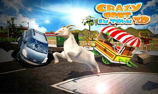 game pic for Crazy goat in town 3D